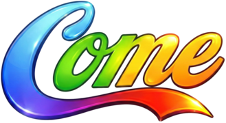 Come